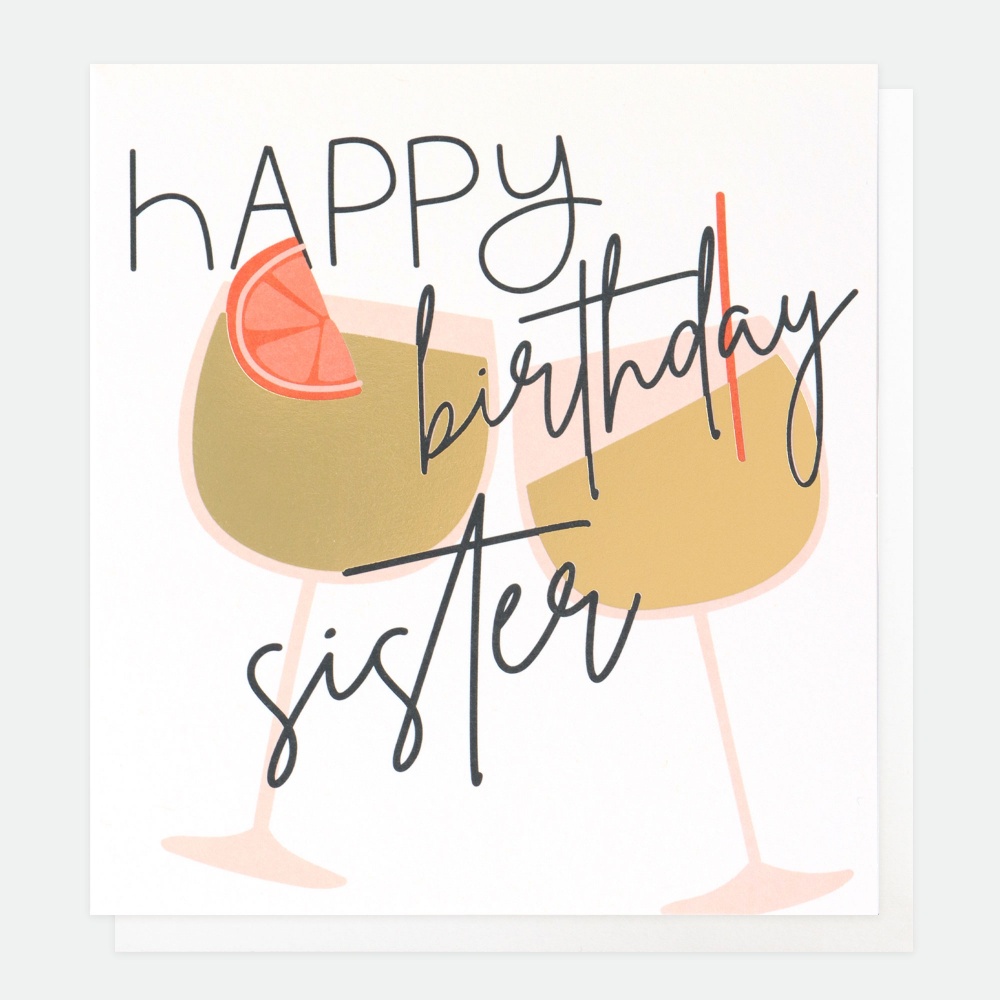 Happy Birthday Sister Card By Caroline Gardner